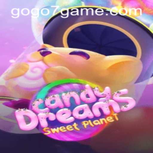 Exploring the Enchanting World of CandyDreams at GOGO7.VIP
