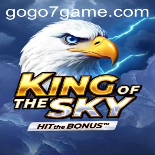 Exploring KingOfTheSky: A New Dimension in Gaming with GOGO7.VIP