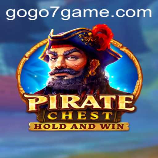 Discover the Adventure and Excitement of PirateChest with GOGO7.VIP